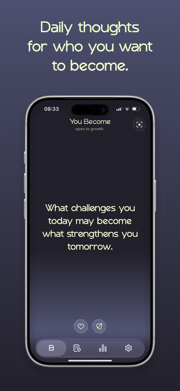 You Become showing a daily thought with save and share controls